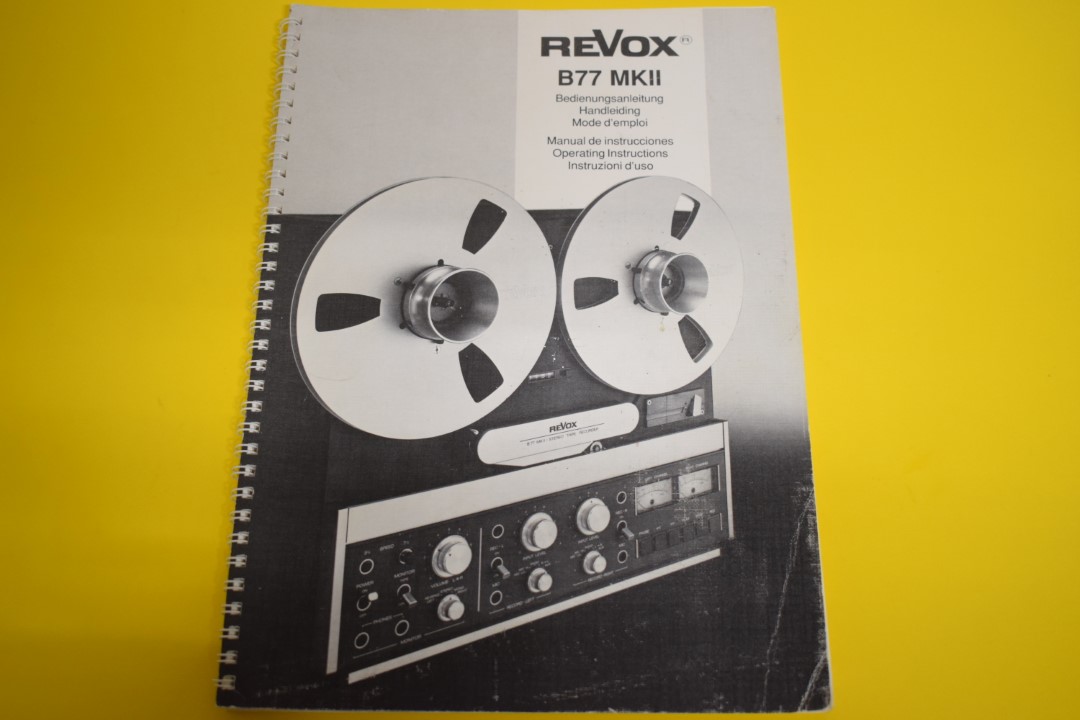 Revox B77 MK II Stereo Tape Recorder User Manual 