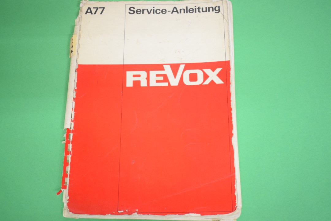 Revox A-77 Tape Recorder Service Manual
